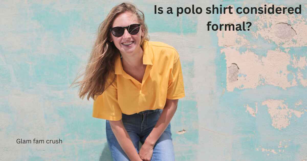 Is a polo shirt considered formal?